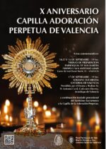 La Capilla de Adoración Perpetua celebra su 10 aniversario