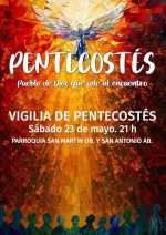 Vigilia de Pentecostés en la Parroquia San Martín Ob. y San Antonio Ab.