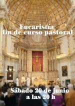 Eucaristía de fin de curso pastoral en la Parroquia San Martín